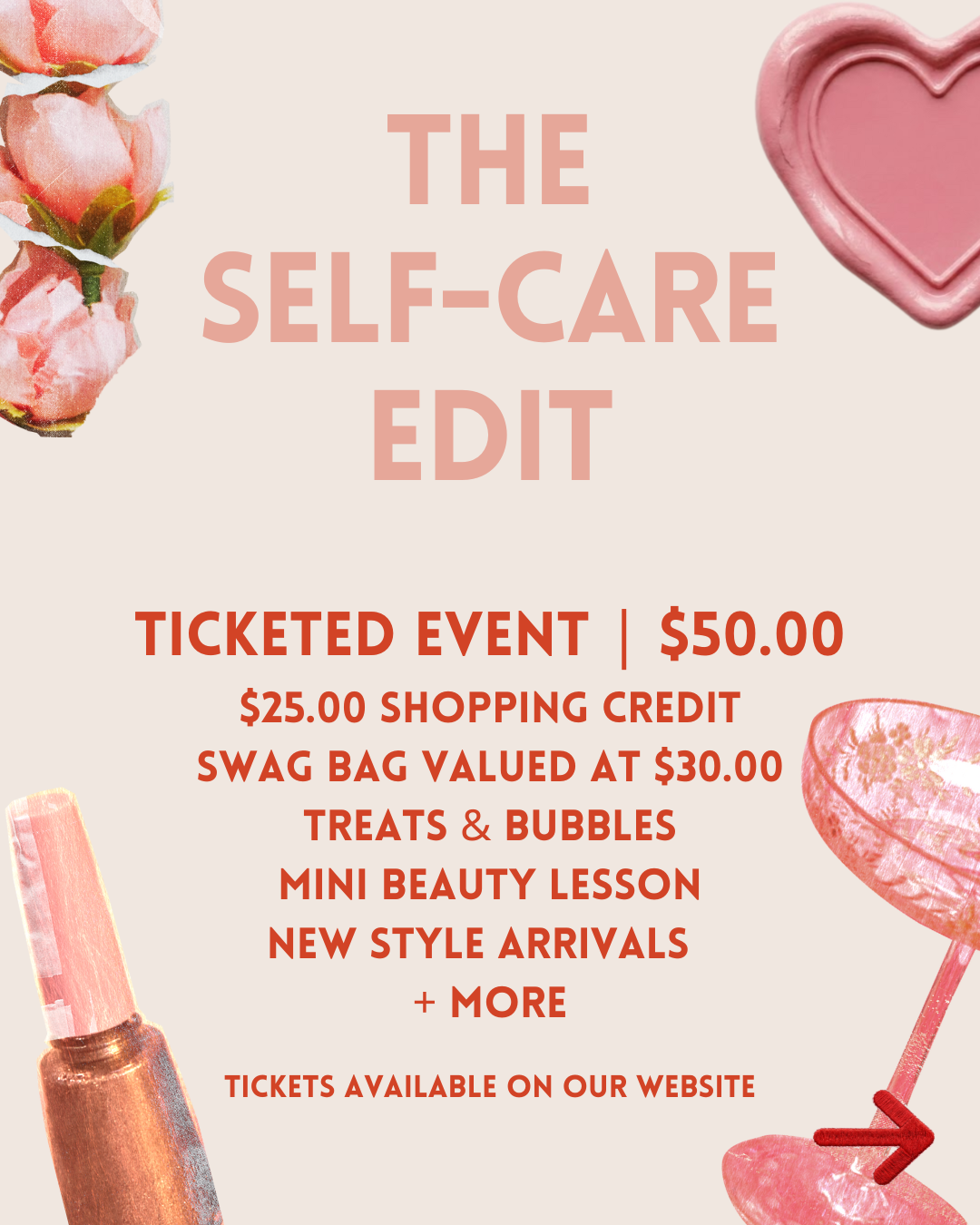 The Self Care Edit | Event