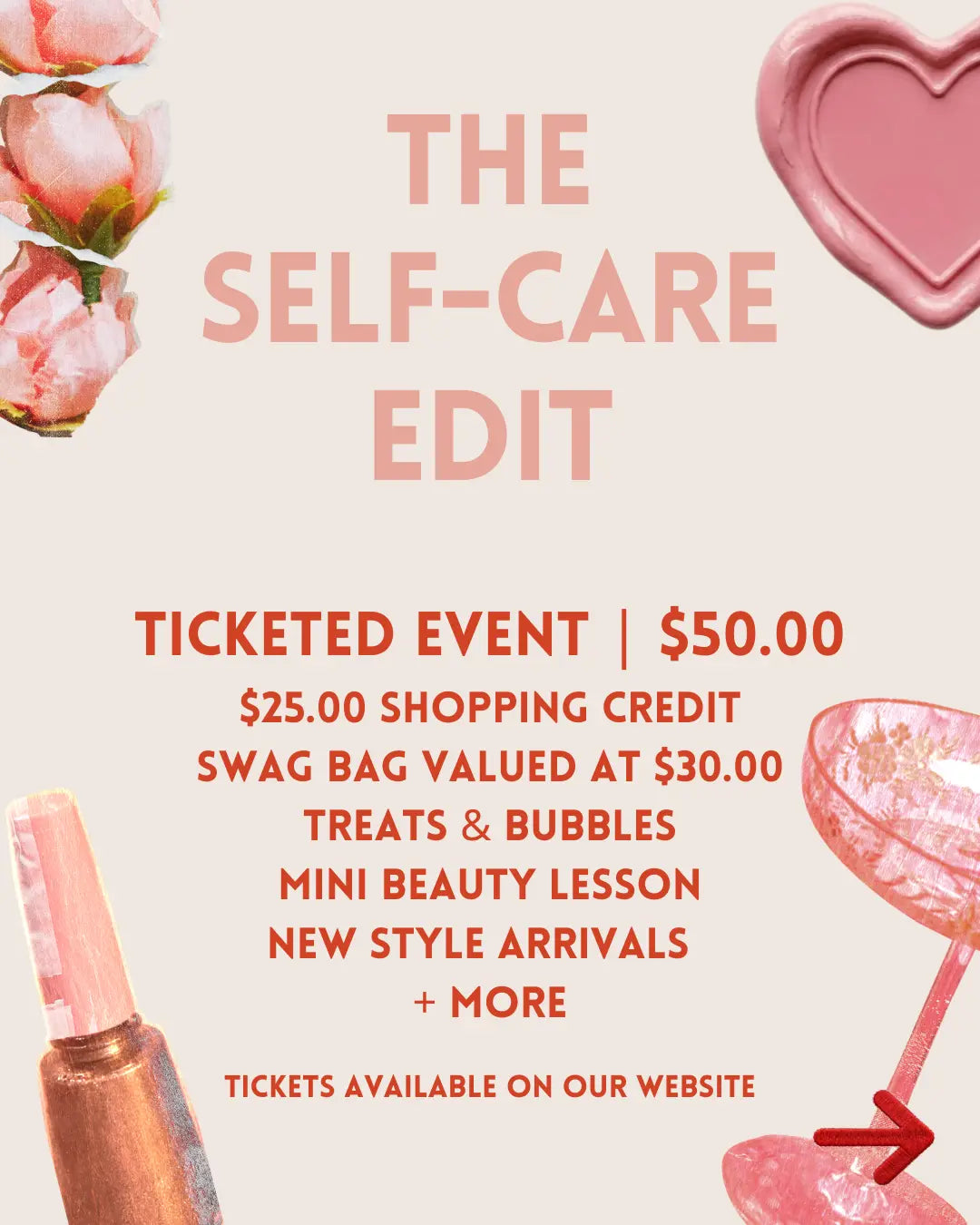 The Self Care Edit | Event - Sprig Beauty Co